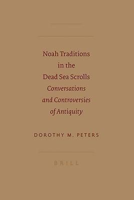 Produktbild: Noah Traditions in the Dead Sea Scrolls