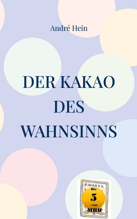 Produktbild: Der Kakao des Wahnsinns