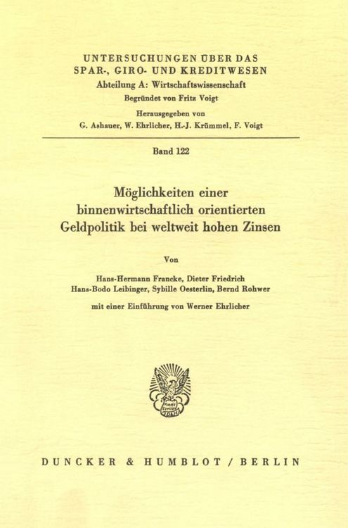 Produktbild: M&ouml;glichkeiten einer binnenwirtschaftlich orientierten Geldpolitik bei weltweit hohen Zinsen.