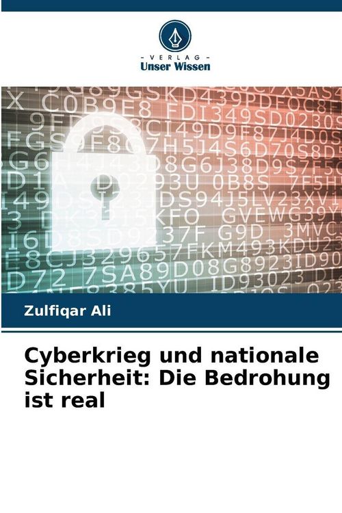 Produktbild: Cyberkrieg und nationale Sicherheit: Die Bedrohung ist real