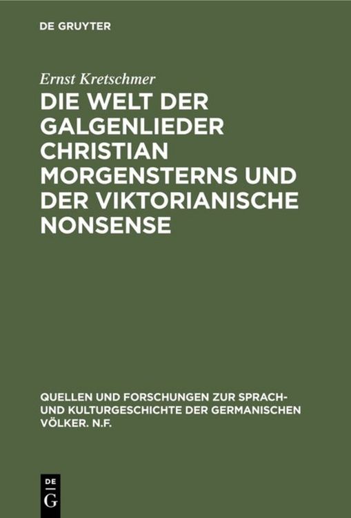 Produktbild: Die Welt der Galgenlieder Christian Morgensterns und der viktorianische Nonsense