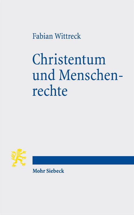 Produktbild: Wittreck, F: Christentum und Menschenrechte