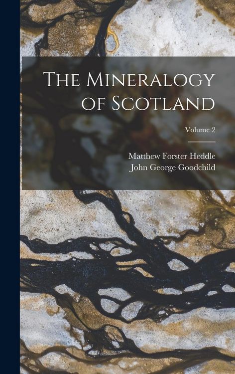 Produktbild: The Mineralogy of Scotland; Volume 2