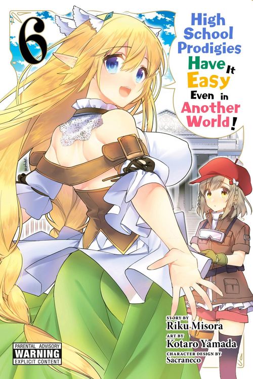 Produktbild: High School Prodigies Have It Easy Even in Another World!, Vol. 6 (manga)