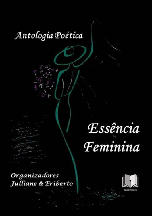 Produktbild: Antologia Po&eacute;tica Ess&ecirc;ncia Feminina