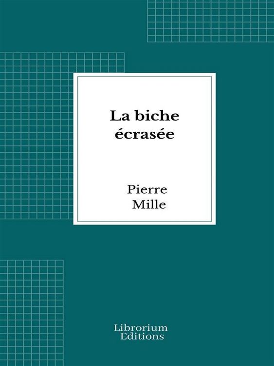 Produktbild: La biche &eacute;cras&eacute;e