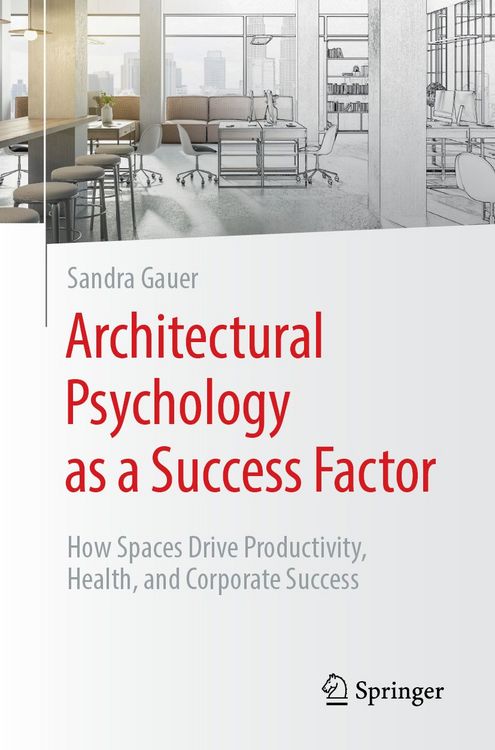 Produktbild: Architectural Psychology as a Success Factor!