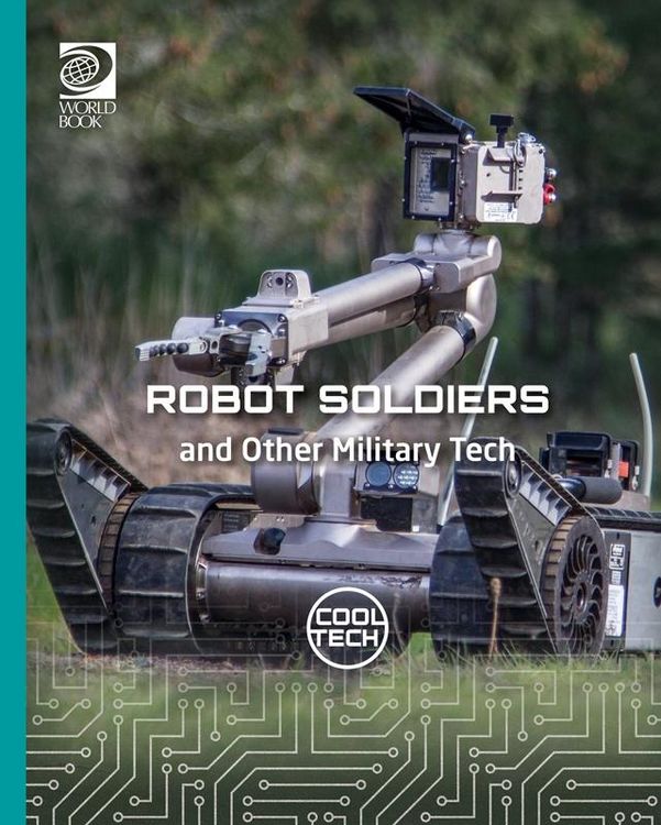 Produktbild: Robot Soldiers and Other Military Tech