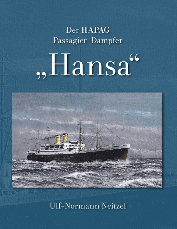 Produktbild: Der HAPAG Passagier-Dampfer "Hansa"
