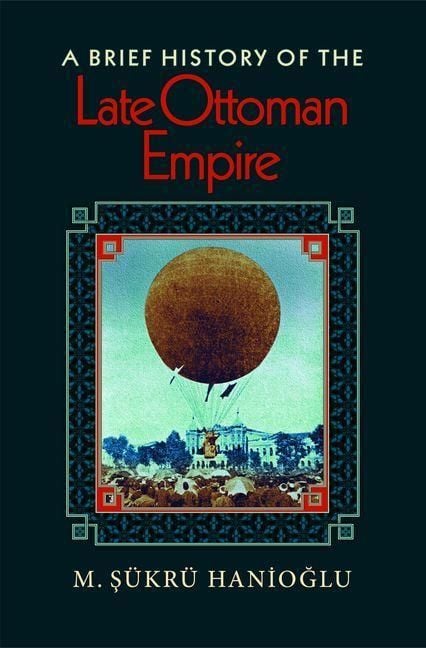 Produktbild: Brief History of the Late Ottoman Empire