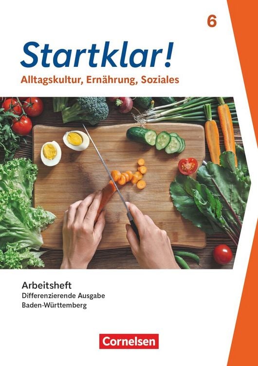 Produktbild: Startklar! - Alltagskultur, Ern&auml;hrung, Soziales - Differenzierende Ausgabe Baden-W&uuml;rttemberg ab 2026 - 6. Schuljahr