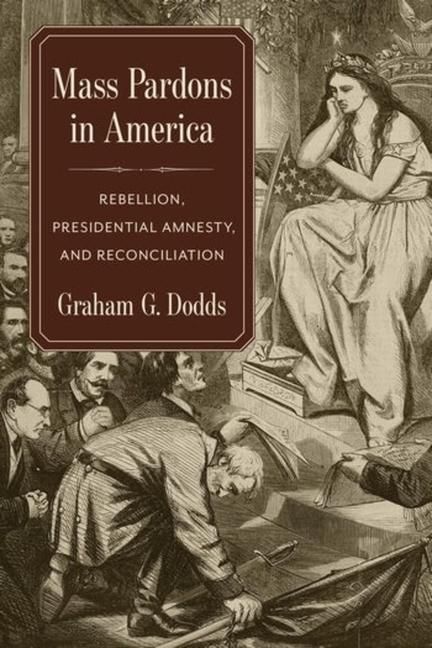Produktbild: Dodds, G: Mass Pardons in America