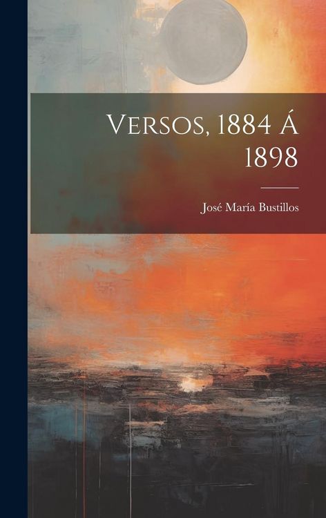 Produktbild: Versos, 1884 &Aacute; 1898