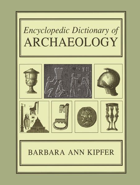 Produktbild: Encyclopedic Dictionary of Archaeology