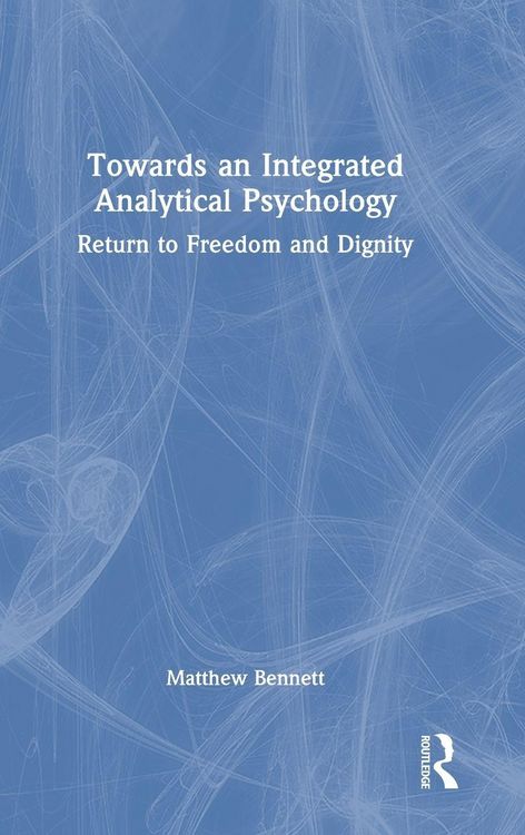 Produktbild: Towards an Integrated Analytical Psychology
