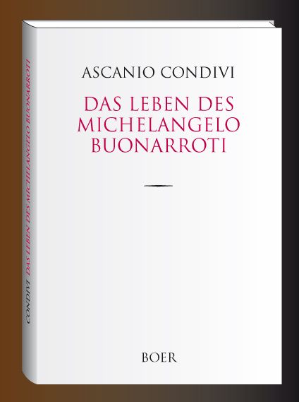 Produktbild: Das Leben des Michelangelo Buonarroti