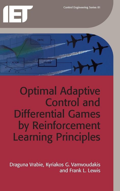 Produktbild: Optimal Adaptive Control and Differential Games by Reinforcement Learning Principles