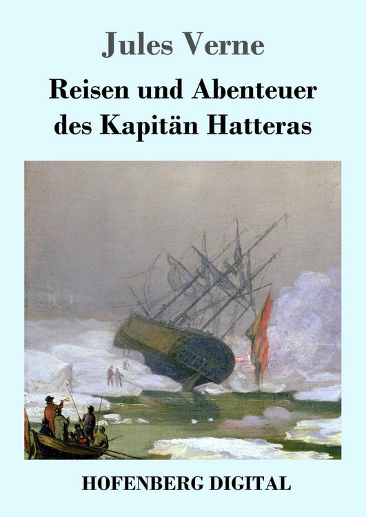 Produktbild: Reisen und Abenteuer des Kapit&auml;n Hatteras