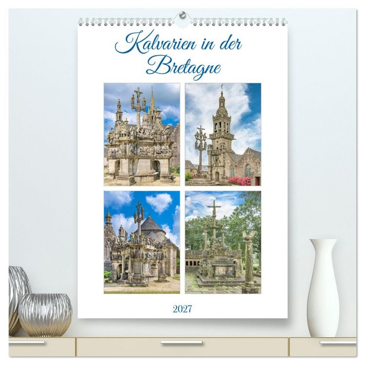 Produktbild: Kalvarien in der Bretagne (hochwertiger Premium Wandkalender 2027 DIN A2 hoch), Kunstdruck in Hochglanz