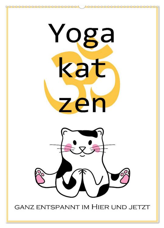 Produktbild: Yogakatzen - ganz entspannt im Hier und Jetzt (Wandkalender 2026 DIN A2 hoch), CALVENDO Monatskalender