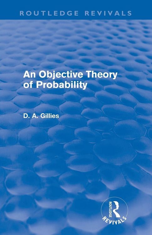 Produktbild: An Objective Theory of Probability (Routledge Revivals)