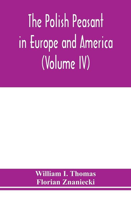 Produktbild: The Polish peasant in Europe and America