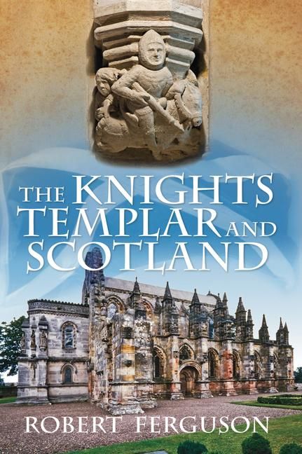 Produktbild: The Knights Templar and Scotland