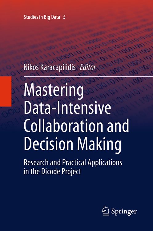 Produktbild: Mastering Data-Intensive Collaboration and Decision Making
