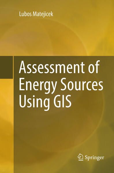Produktbild: Assessment of Energy Sources Using GIS