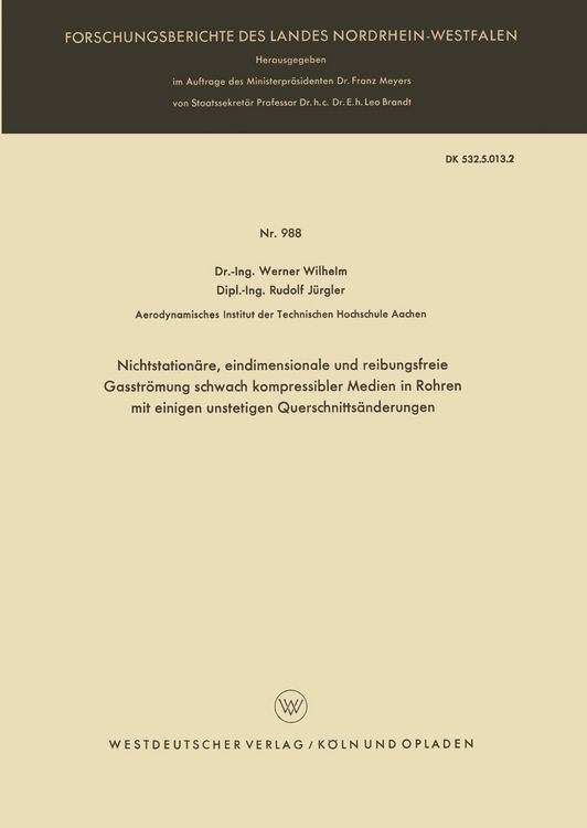 Produktbild: Nichtstation&auml;re, eindimensionale und reibungsfreie Gasstr&ouml;mung schwach kompressibler Medien in Rohren mit einigen unstetigen Querschnitts&auml;nderungen