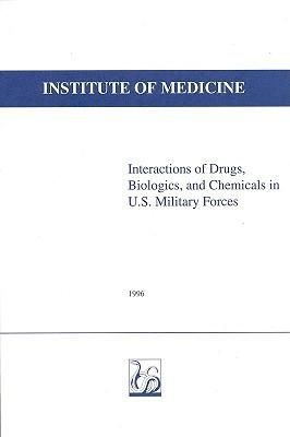 Produktbild: Interactions of Drugs, Biologics, and Chemicals in U.S. Military Forces