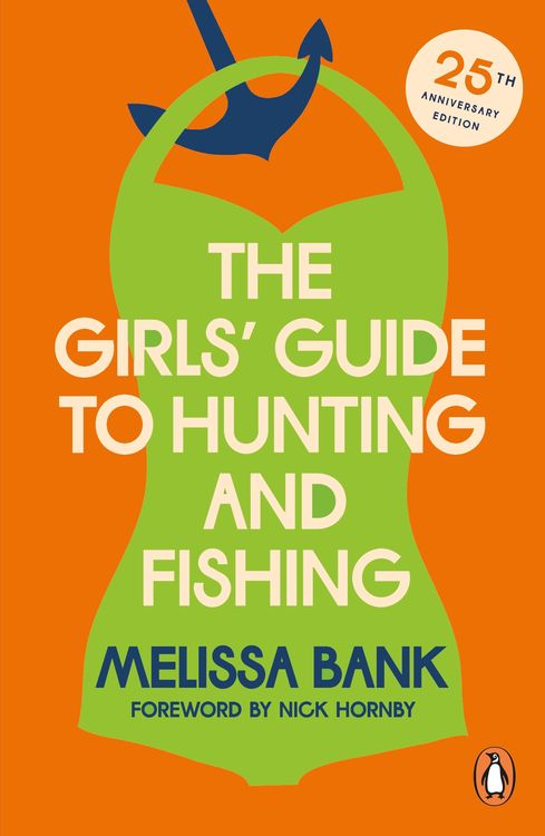 Produktbild: The Girls' Guide to Hunting and Fishing