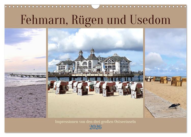 Produktbild: Fehmarn, R&uuml;gen und Usedom - Impressionen von den drei gro&szlig;en Ostseeinseln (Wandkalender 2026 DIN A3 quer), CALVENDO Monatskalender
