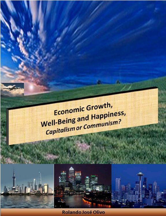 Produktbild: Economic Growth, Well-Being and Happiness, Capitalism or Communism?