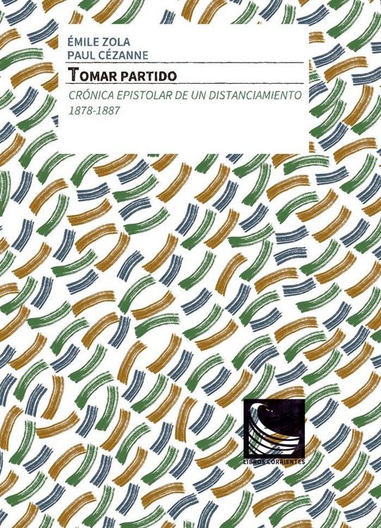 Produktbild: Tomar partido : cr&oacute;nica epistolar de un distanciamiento, 1878-1887