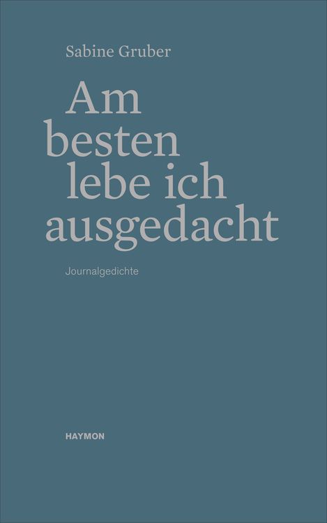 Produktbild: Am besten lebe ich ausgedacht
