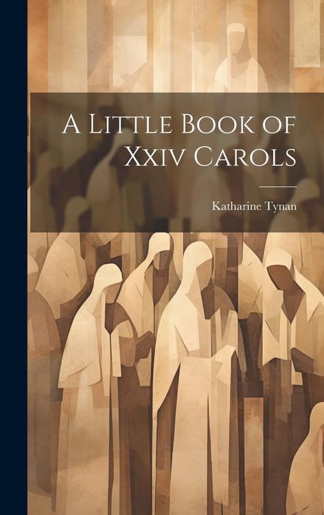 Produktbild: A Little Book of Xxiv Carols