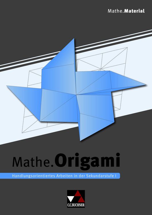 Produktbild: Begleitmaterial Mathematik / Mathe.Origami