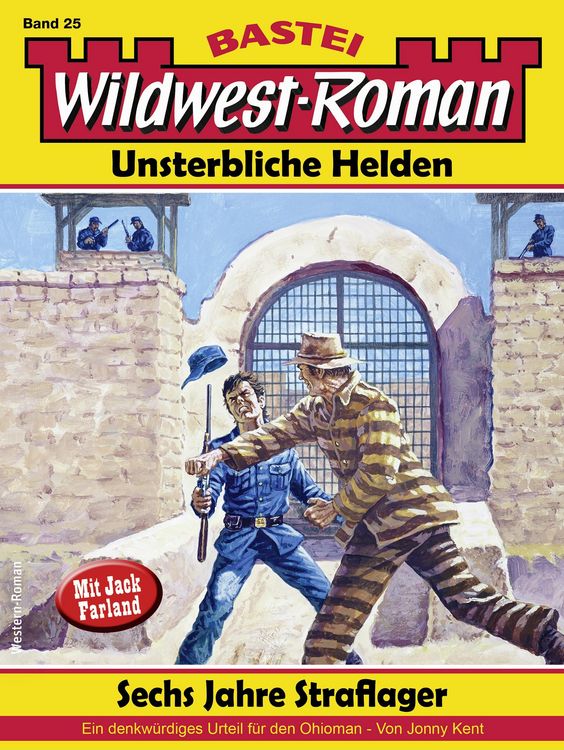 Produktbild: Wildwest-Roman - Unsterbliche Helden 25