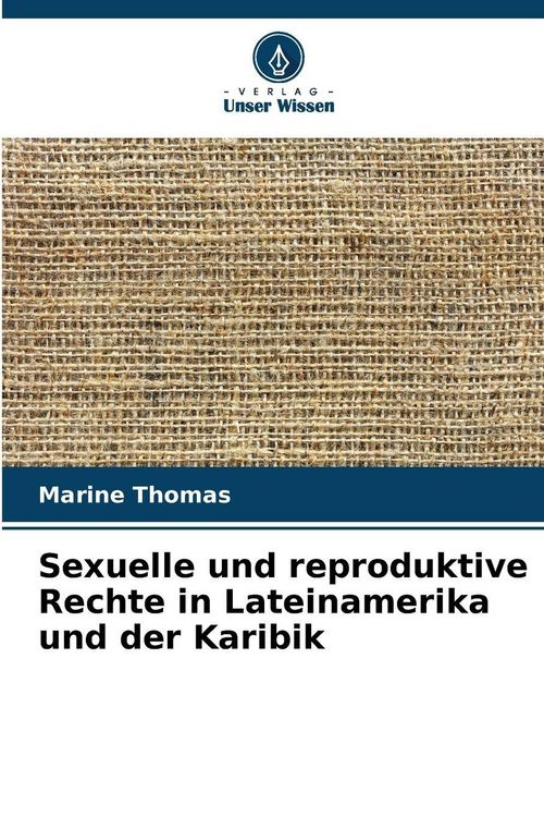 Produktbild: Sexuelle und reproduktive Rechte in Lateinamerika und der Karibik