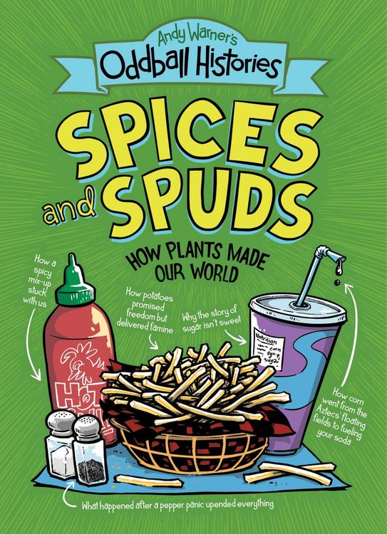 Produktbild: Andy Warner's Oddball Histories: Spices and Spuds