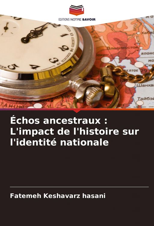 Produktbild: &Eacute;chos ancestraux : L'impact de l'histoire sur l'identit&eacute; nationale