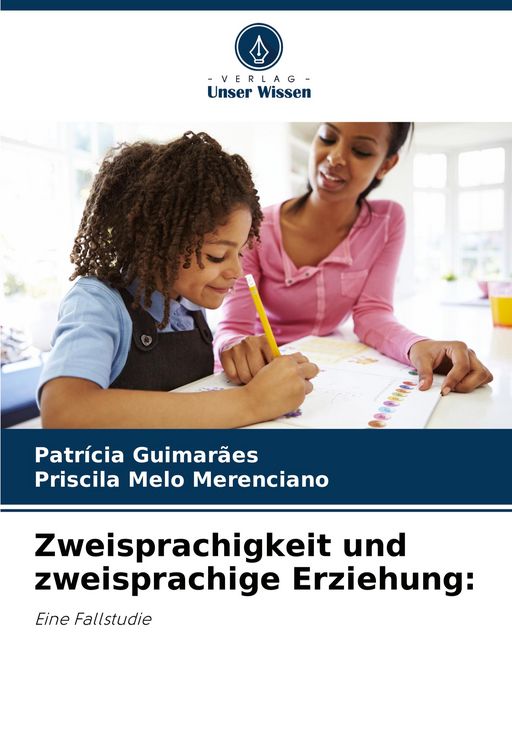 Produktbild: Zweisprachigkeit und zweisprachige Erziehung: