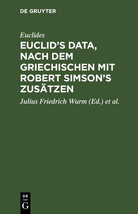 Produktbild: Euclid's Data, nach dem Griechischen mit Robert Simson's Zus&auml;tzen