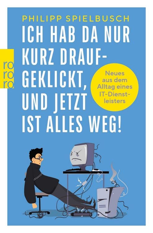 Produktbild: Ich hab da nur kurz draufgeklickt, und jetzt ist alles weg!