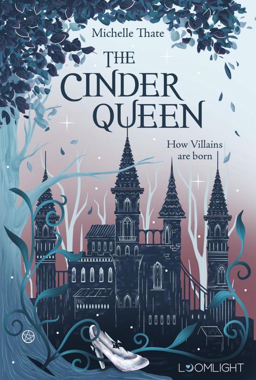 Produktbild: The Cinder Queen 1: How Villains are born