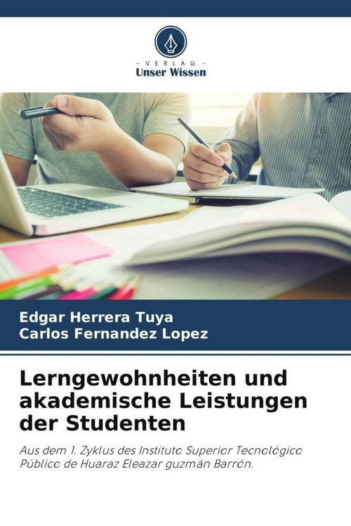 Produktbild: Lerngewohnheiten und akademische Leistungen der Studenten