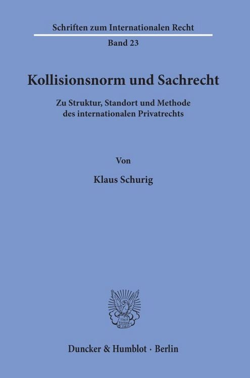 Produktbild: Kollisionsnorm und Sachrecht.