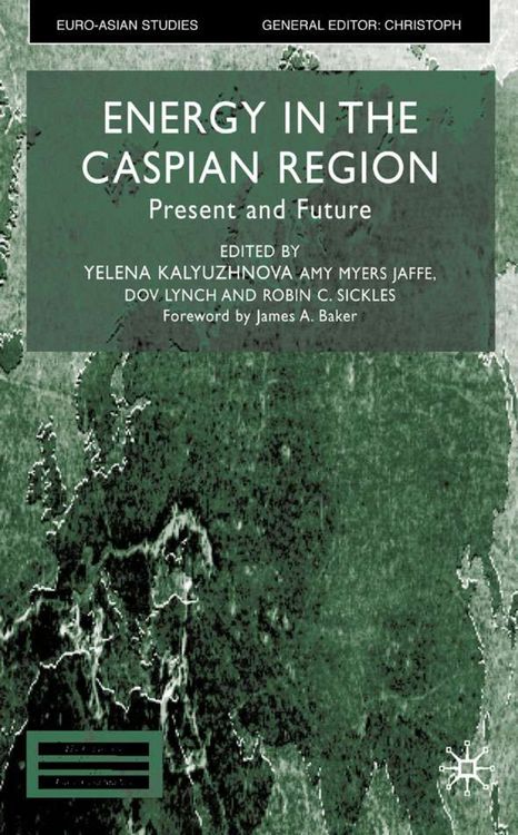 Produktbild: Energy in the Caspian Region