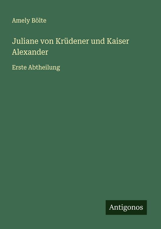 Produktbild: Juliane von Kr&uuml;dener und Kaiser Alexander